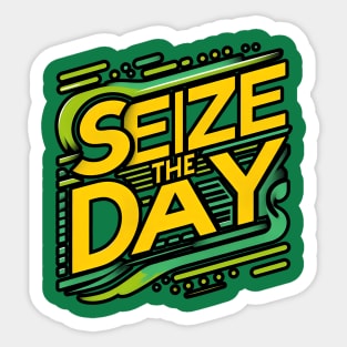 SEIZE THE DAY - TYPOGRAPHY INSPIRATIONAL QUOTES Sticker